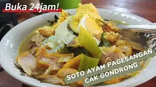 SARAPAN SOTO AYAM YANG BUKA NONSTOP 24JAM DI PAGESANGAN SURABAYA