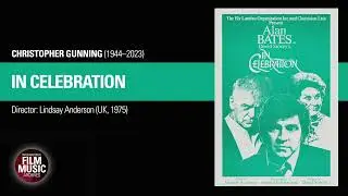 IN CELEBRATION (Christopher Gunning, 1975)