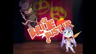 BRAND NEW GAME -  Billie Bust Up demo Fantoccio boss fight