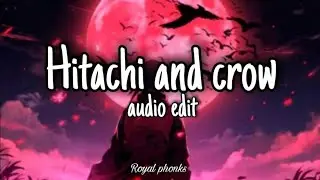 Even crow cried on Itachi s death 💀 || Hitachi and crow audio edit