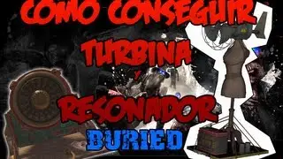 *New* Guia De Zombies Buried Black Ops 2: Como Montar La Turbina & El Resonador Subsuperficial