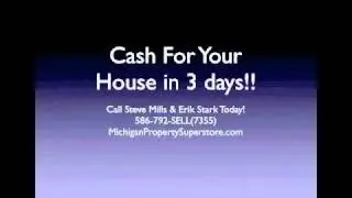 Cash for Homes in 3 Days-Sell your Michigan home FAST