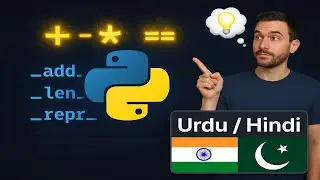 Python OPP: Operator Overloading: Dunder methods / Magic Methods In Urdu / Hindi