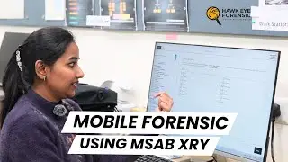 How to Create Image & Analyze Mobile Forensic Data Using MSAB XRY Tool | Step-by-Step Guide