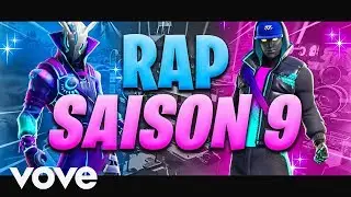 RAP : SAISON 9 FORTNITE (CLIP OFFICIEL)