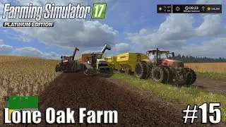 A NEW FIELD | Lone Oak Farm | Timelapse #15 | Farming Simulator 17
