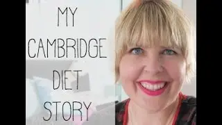 My Cambridge Diet Story... So far
