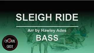 Sleigh Ride - BASS | Arr Hawley Ades