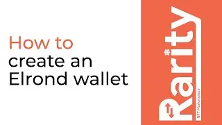Rarity.market - How to create an Elrond Wallet
