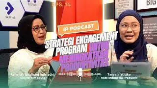Strategi engagement program untuk meningkatkan Produktivitas