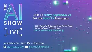 AI Show Live - Episode 32 - 2021 OpenCV AI Competition Winners - Cortic Tigers