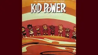 Kid Power - Real World