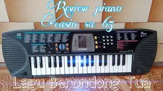 NOT BERONDONG TUA 🎹  REVIEW PIANO CASIO SA 65