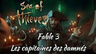 Sea of Thieves a pirate's life - Playthrough Fable 3 Les capitaines des damnés