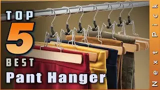Best Pant Hanger Buying Guide- Top 5 Review [2024]