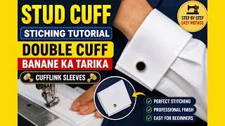 Double Cuff Banane ka Tarika | step by step guide