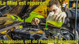 La Mini repart sur les routes✅Réparation du système de refroidissement🔥
