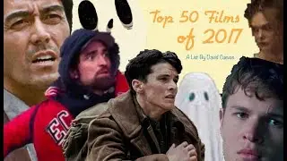 Top 50 Films of 2017