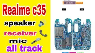 Realme c35 speaker mic receiver problem solution // all track