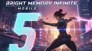 Bright Memory: Infinite Mobile | Shandaar Graphics Gameplay | Android/iOS 2025