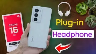 How to Use Earphones on Redmi 15 5g | Redmi 15 me Earphone Kaise Lagaye