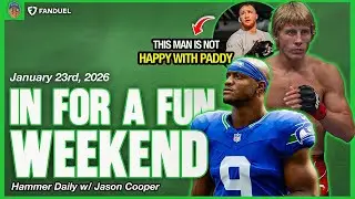 NFL Conference Championship Prop Bets, UFC 324 Preview | The Hammer Daily | Presented By FanDuel