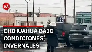 Clima extremo en Chihuahua por frentes fríos 30 y 31