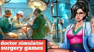 doctor simulator surgery games|the hospital surgery simulator is all about doctor games|iktopgaming