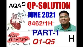 AQA 8462/1H JUNE 2021 PAPER-1, Q1-Q5 PART-1 QP- SOLVED