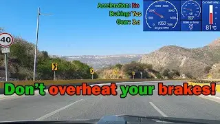 2 - Braking down a mountain - using the correct gear (ratio)