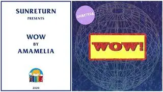 Amamelia - WOW! (Full Album)