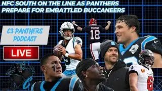 NFC South on the line as Panthers prepare for embattled Buccaneers | C3 Panthers Podcast