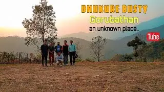 Dhukure Busty Gorubathan,an unknown place/New Episode vlog 🥰