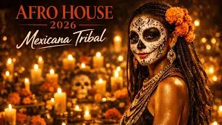 💃 Mexican Afro House 2026 🥁| Latin Tribal Dance Ritual 🔥 | Hypnotic Drums &bull; Obsidian Groove #32