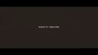 WHAT IV CREATED
