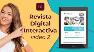 Como hacer una Revista Digital Interactiva en Adobe Indesign CC Video 2