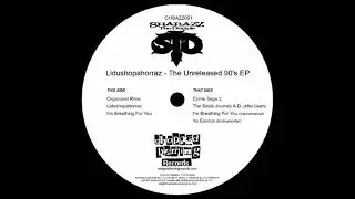 Shabazz The Disciple - Lidushopahorraz: The Unreleased 90's EP