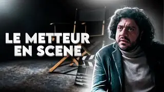 Metteur en sc&egrave;ne