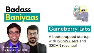 Peak Inside a $25MN Revenue, Bootstrapped Gaming Company | Badass Baniyaas | Hinglish (June 2021)
