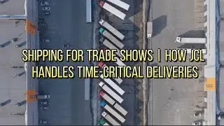 Shipping for Trade Shows | How JCL Handles Time-Critical Deliveries #eventlogistics#exposhippingtips