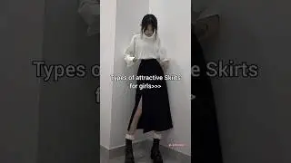 Types of attractive skirts 👗✨#fashion#aesthetic#shorts#fypシ゚viral