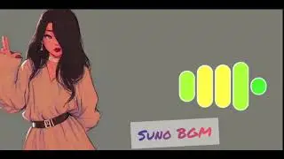 suno BGM| best bgm | bgm ringtion calection| BGM |