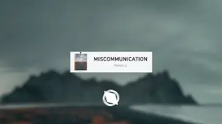 Reeka - Miscommunication (Smarnav Remix)