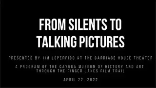 From Silents to Talking Pictures
