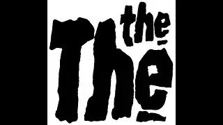 The The - Soup Of Mixed Emotions