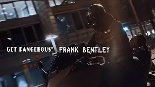 &ldquo;Get Dangerous!&rdquo; by Frank Bentley