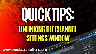 Советы по Cubase: отсоединение окна настроек канала