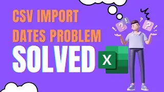 Решите проблемы с форматом даты с помощью импорта CSV в Excel