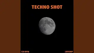 Techno Shot