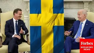 White House Calls For Sweden's Admission Into NATO Amidst Swedish PM's Visit With Biden